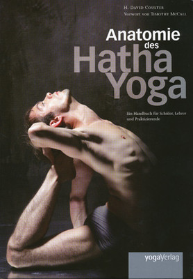 Die Anatomie des Hatha Yoga