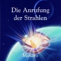 Die Anrufung der Strahlen, 1 Audio-CD