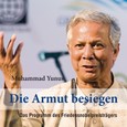 Die Armut besiegen, Audio-CD + MP3-CD