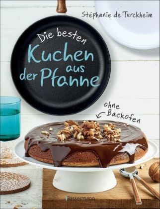 Die besten Kuchen aus der Pfanne