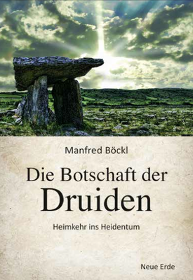 Die Botschaft der Druiden