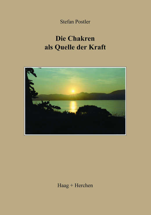 Die Chakren als Quelle der Kraft