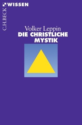 Die christliche Mystik