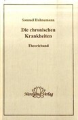 Die chronischen Krankheiten, Theorieband