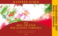 Die drei Lichter der kleinen Veronika Set: Buch und 5 Audio-CDs