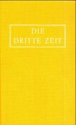 Die Dritte Zeit