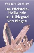 ROT // Die Edelstein-Heilkunde der Hildegard von Bingen