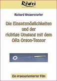 Die Einsatzmöglichkeiten und der richtige Umgang mit dem ORa Orgon-Tensor, 1 Video-DVD