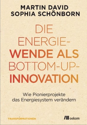 Die Energiewende als Bottom-up-Innovation