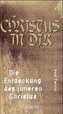 Die Entdeckung des inneren Christus