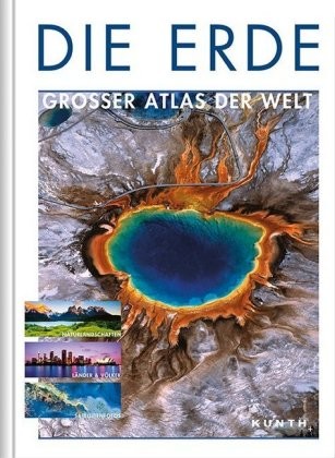 Die Erde - Großer Atlas der Welt