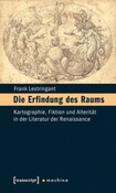 Die Erfindung des Raums