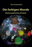 Die farbigen Monde