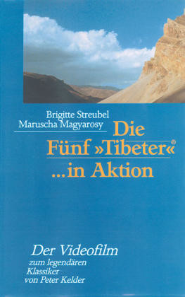 Die Fünf \'Tibeter\' in Aktion, 1 Videocassette