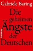 Die geheimen Ängste der Deutschen