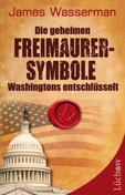ROT//Die geheimen Freimaurer-Symbole Washingtons entschlüsselt