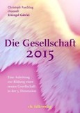 Die Gesellschaft 2015