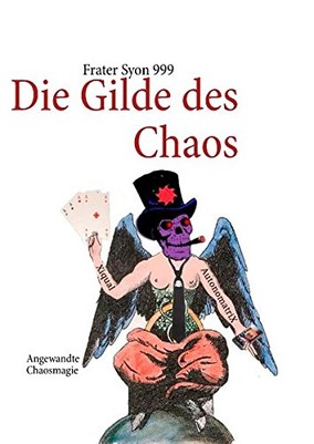 Die Gilde des Chaos