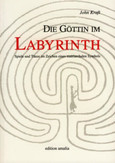 Die Göttin im Labyrinth