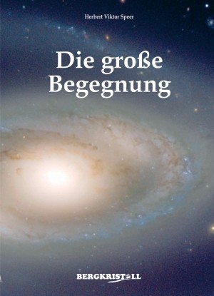 Die große Begegnung