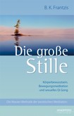 Die große Stille