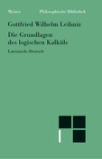 Die Grundlagen des logischen Kalküls Die Grundlagen des logischen Kalküls