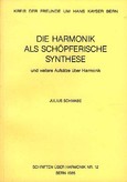 Die Harmonik als schöpferische Synthese