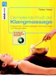 ROT // Die heilende Kraft der Klangmassage, m. Audio-CD