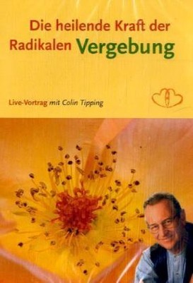 Die heilende Kraft der radikalen Vergebung, 1 DVD-Video