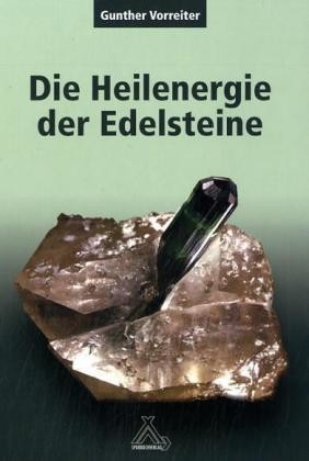 Die Heilenergie der Edelsteine