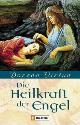 Die Heilkraft der Engel