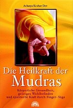 Die Heilkraft der Mudras