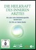 Die Heilkraft des inneren Arztes, 1 DVD