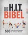 Die H.I.T.-Bibel