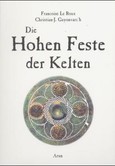 ROT//Die hohen Feste der Kelten