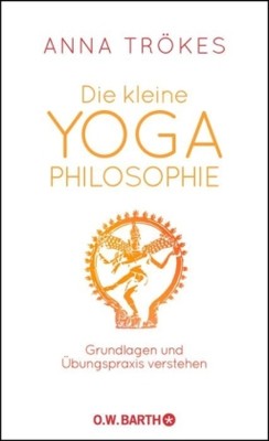 Die kleine Yoga-Philosophie