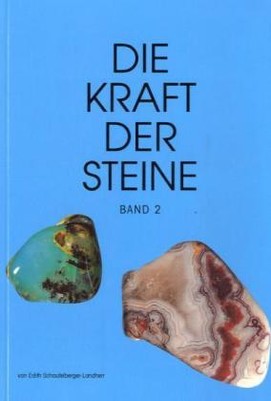 Die Kraft der Steine, Band 2