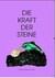 Die Kraft der Steine, Band 3