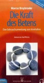 Die Kraft des Betens, 3 Audio-CDs