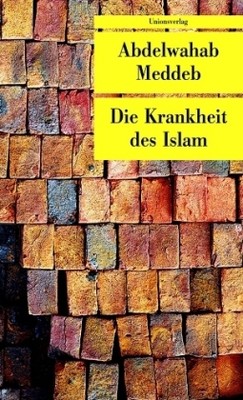 Die Krankheit des Islam