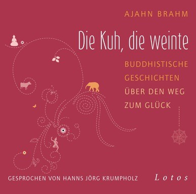 Die Kuh, die weinte, 1 Audio-CD