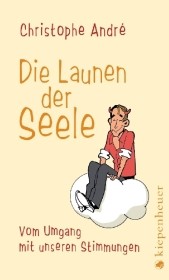 Die Launen der Seele