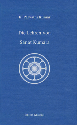 Die Lehren von Sanat Kumara