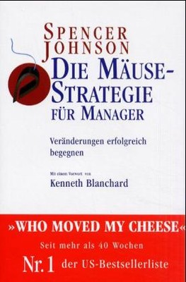 Die Mäuse-Strategie für Manager