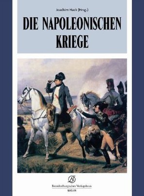 Die Napoleonischen Kriege