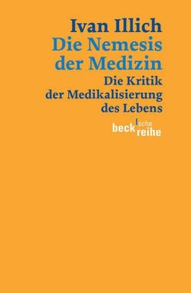 Die Nemesis der Medizin