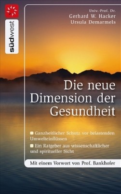 Die neue Dimension der Gesundheit