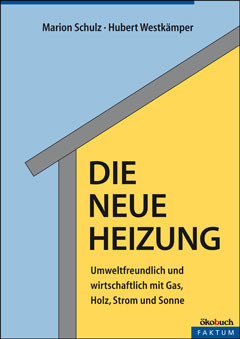 Die neue Heizung