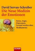 Die Neue Medizin der Emotionen