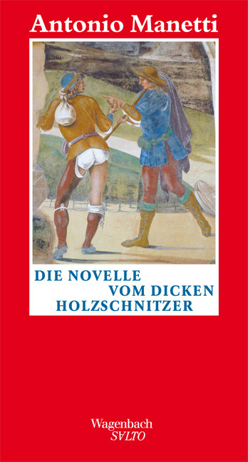 Die Novelle vom dicken Holzschnitzer